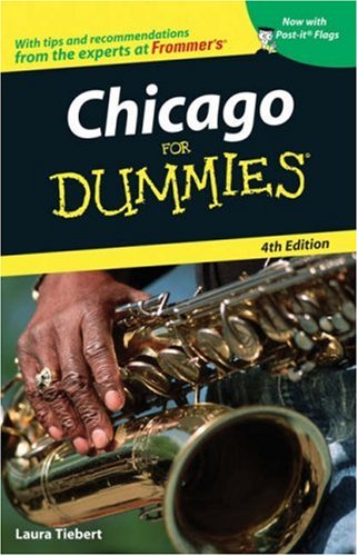 Chicago For Dummies 4th Edition Laura Tiebert