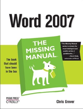 Word 2007 The Missing Manual 1st Edition Chris Grover