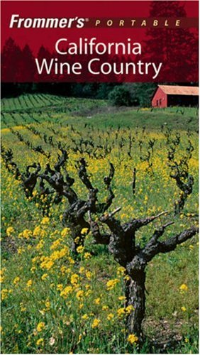 Frommers Portable California Wine Country 5th Erika Lenkert
