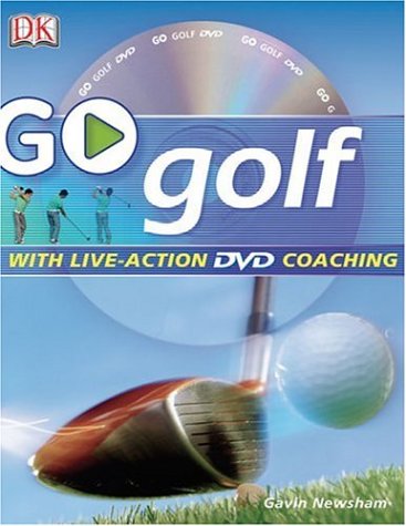 Go Play Golf Read It Watch It Do It Go Series Papdvd Gavin Newsham