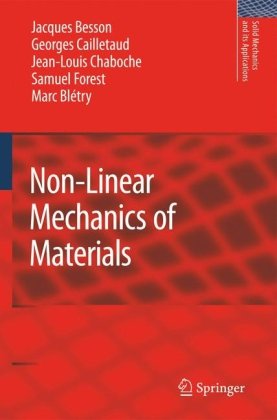 Nonlinear Mechanics Of Materials 1st Edition Jacques Besson