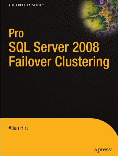 Pro Sql Server 2008 Failover Clustering Allan Hirt