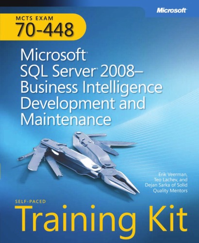 Ms Sql Server 2008 Business Intelligence Development And Maintenance Erik Veerman