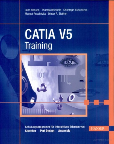 Catia V5 Training Thomas Reinhold Jens Hansen Christoph Ruschitzka