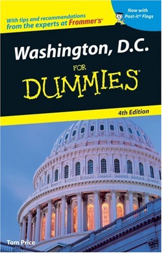 Washington Dc For Dummies Dummies Travel 4th Edition Tom Price