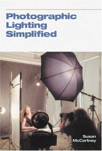 Photographic Lighting Simplified Susan Mccartney