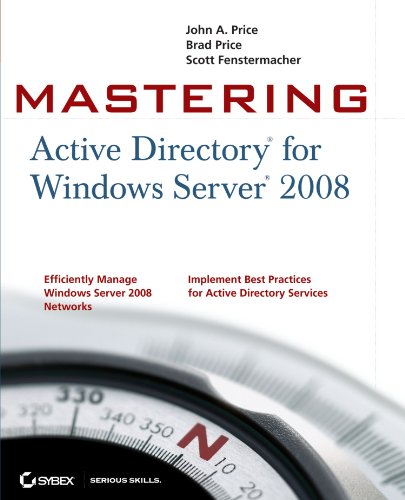 Mastering Active Directory For Windows Server 2008 John A Price