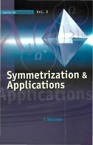 Symmetrization And Applications S Kesavan