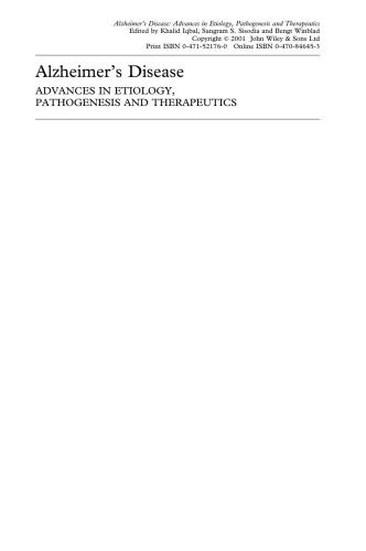 Alzheimers Disease Advances In Etiology Pathogenesis And Therapeutics Edited By Khalid Iqbal
