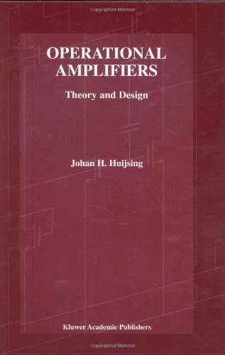 Operational Amplifiers Theory And Design Johan Huijsing