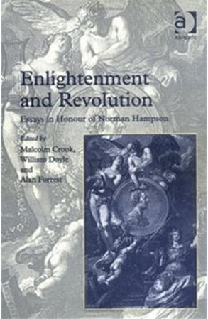 Enlightenment And Revolution Essays In Honour Of Norman Hampson Crook