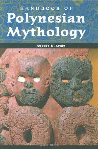 Handbook Of Polynesian Mythology Robert Craig