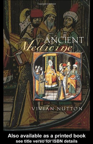 Ancient Medicine Vivian Nutton