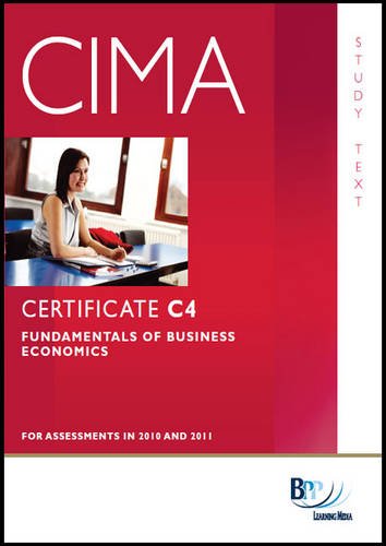 Cima C04 Fundamentals Of Business Economics Study Text Bpp Learning Media