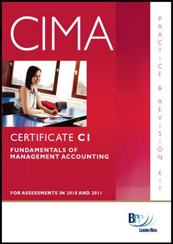 Cima C01 Fundamentals Of Management Accounting Revision Kit Bpp Learning Media