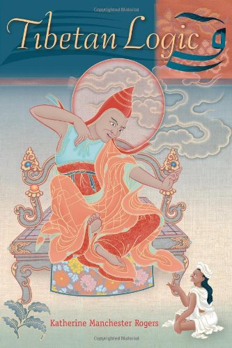 Tibetan Logic Katherine Manchester Rogers