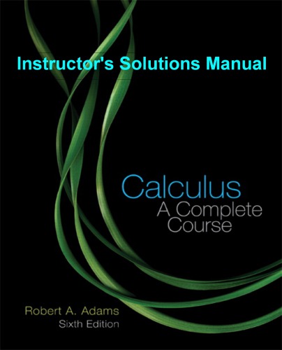 Calculus A Complete Course 6ed Instructors Solutions Manual Adams R