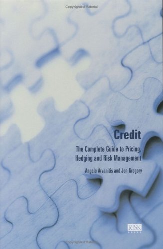 Credit The Complete Guide To Pricing Hedging And Risk Management 1st Jon Gregory