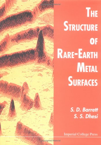 The Structure Of Rareearth Metal Surfaces 1st Sean D Barrett