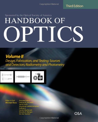 Handbook Of Optics 3rd Edition Michael Bass Casimer Decusatis