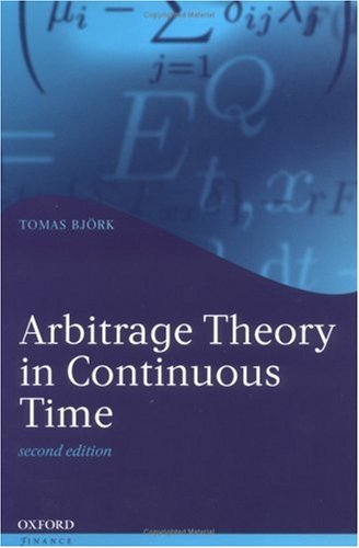 Arbitrage Theory In Continuous Time 2nd Edition Tomas Bjrk