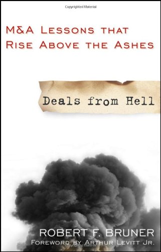 Deals From Hell Ma Lessons That Rise Above The Ashes Robert F Bruner