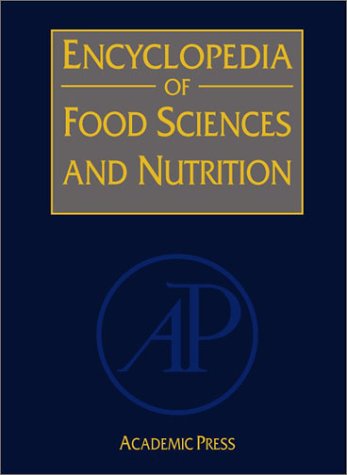 Encyclopedia Of Food Sciences And Nutrition 2ed Benjamin Caballero
