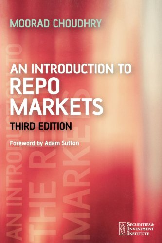 An Introduction To Repo Markets 3ed Moorad Choudhry