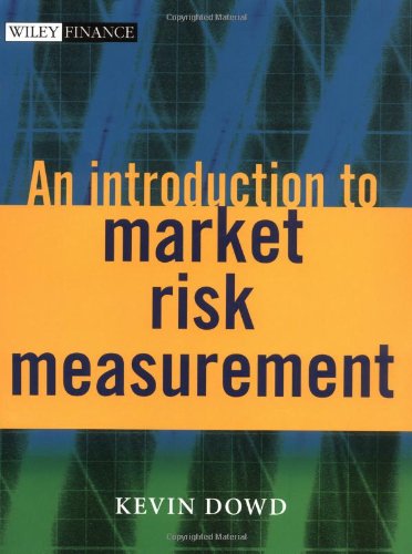 An Introduction To Market Risk Measurement Kevin Dowd