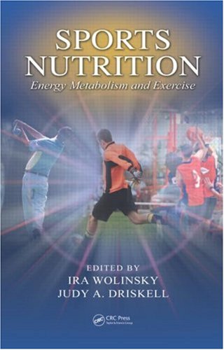 Sports Nutrition Energy Metabolism And Exercise Judy A Driskell