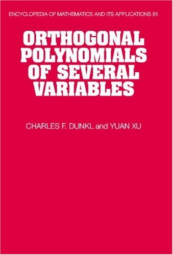 Orthogonal Polynomials Of Several Variables Charles F Dunkl