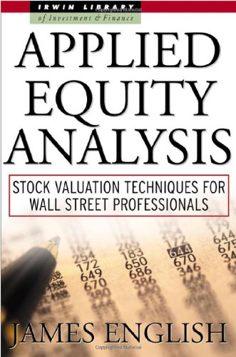 Applied Equity Analysis 1st Edition James English