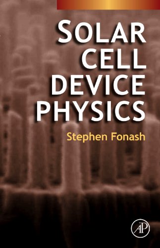 Solar Cell Device Physics 2ed Stephen Fonash