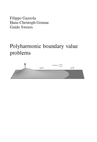 Polyharmonic Boundary Value Problems Draft Gazzola F Grunau Hc
