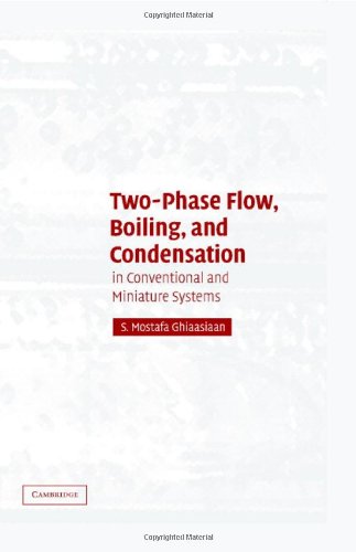 Twophase Flow Boiling And Condensation S Mostafa Ghiaasiaan