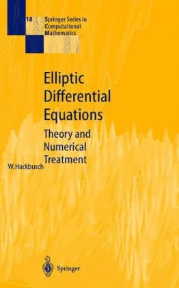 Elliptic Differential Equations Theory And Numerical Treatment Wolfgang Hackbusch