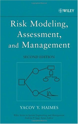 Risk Modeling Assessment And Management 2nd Edition Yacov Y Haimes