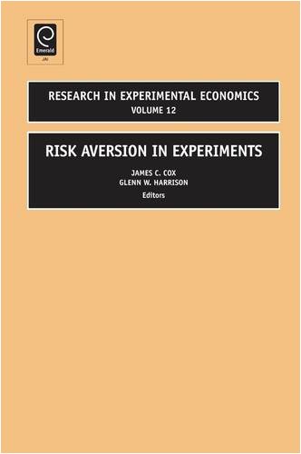 Risk Aversion In Experiments Glenn W Harrison James C Cox