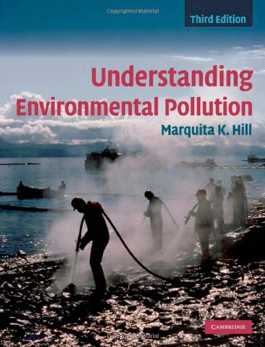 Understanding Environmental Pollution Draft 3ed Marquita K Hill