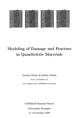 Modeling Of Damage And Fracture In Quasibrittle Materials Lecture Notes Jirasek M