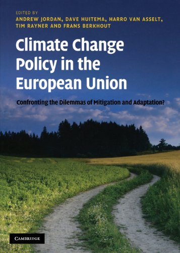 Climate Change Policy In The European Union 1st Edition Andrew Jordan