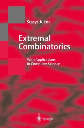 Extremal Combinatorics With Applications In Computer Science 1st Stasys Jukna