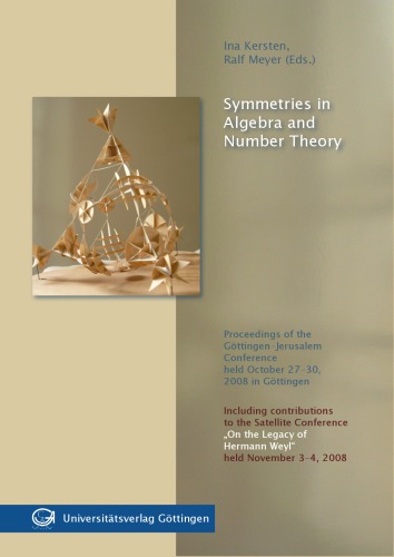 Symmetries In Algebra And Number Theory Kersten I Meyer R Eds