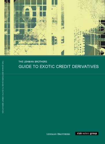 Guide To Exotic Credit Derivatives Lehman Brothers