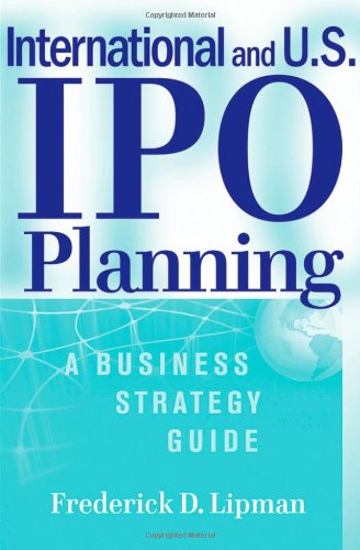 International And Us Ipo Planning Frederick D Lipman