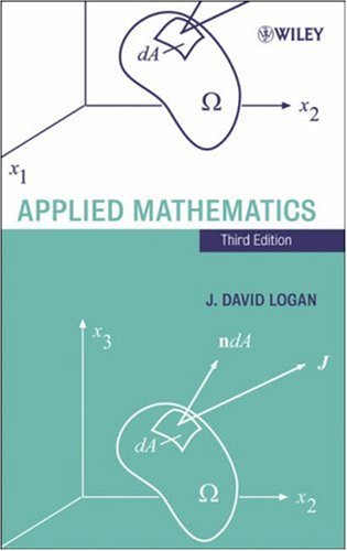 Applied Mathematics 3rd Edition J David Logan
