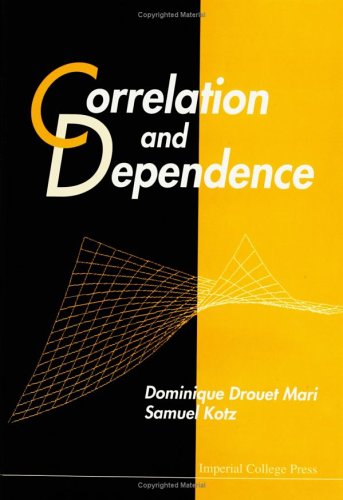 Correlation And Dependence Dominique Drouet Mari Samuel Kotz