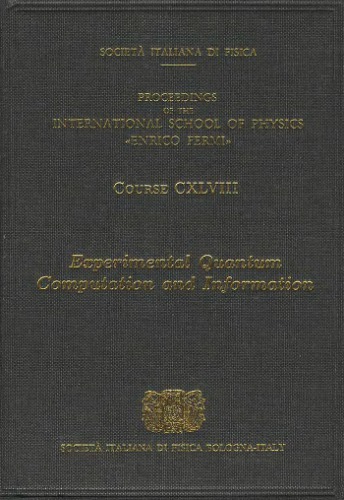 Experimental Quantum Computation And Information Varenna Lectures Francesco De Martini