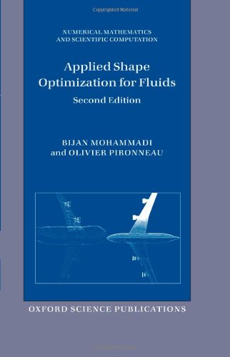 Applied Shape Optimization For Fluids 2ed Bijan Mohammadi Olivier Pironneau