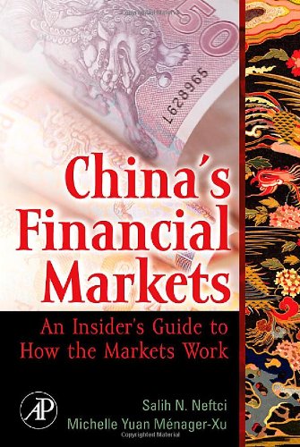 Chinas Financial Markets 1st Edition Salih N Neftci Michelle Yuan Menagerxu